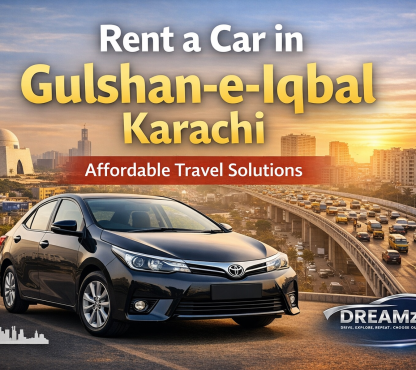 Rent a Car in Gulshan-e-Iqbal Karachi – Affordable Travel Solutions